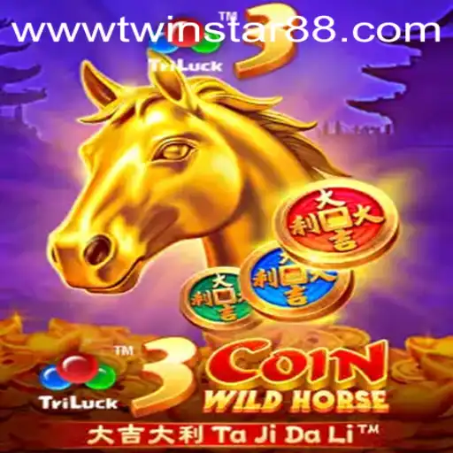Exploring the Thrills of 3CoinWildHorse at TwinStar88 Casino