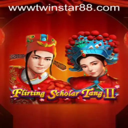 Exploring the Fascinating World of Flirting Scholar Tang II at TwinStar88 Casino