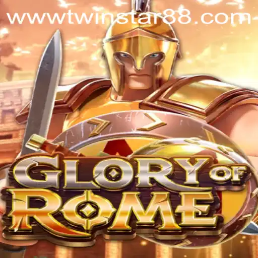 Explore the Thrilling World of GloryofRome at TwinStar88 Casino