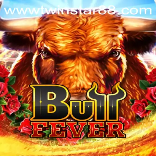 BullFever: A Thrilling Adventure at TwinStar88 Casino