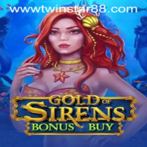 GoldofSirensBonusBuy: Dive into the Mythical Seas at TwinStar88 Casino