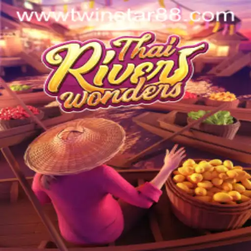 Journey Through ThaiRiverWonders at TwinStar88 Casino