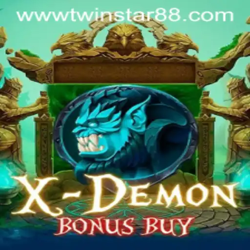 Exploring the Thrills of XDemonBonusBuy at TwinStar88 Casino