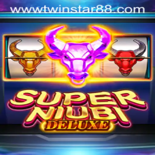 Exploring SuperNiubiDeluxe at TwinStar88 Casino